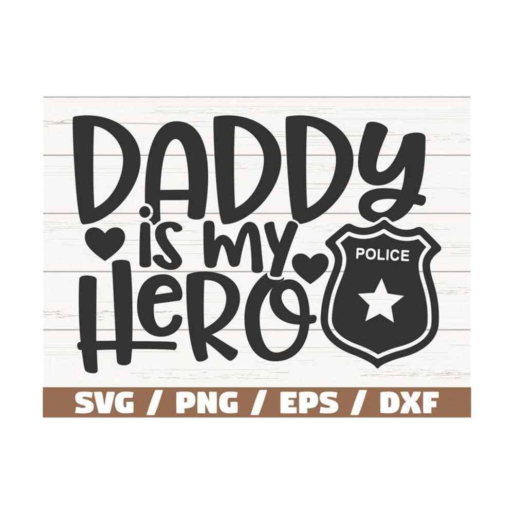 MR-289202391235-daddy-is-my-hero-svg-cut-file-cricut-commercial-use-image-1.jpg