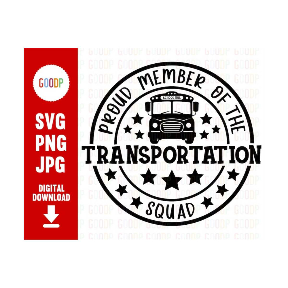 MR-289202391320-proud-member-transportation-squad-school-bus-busdriver-svg-image-1.jpg