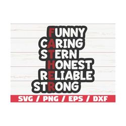 Father SVG / Cut File / Cricut / Commercial use / Instant Download / Clip art / Father's Day / Funny Caring Stern Honest