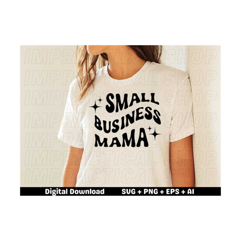 MR-289202392748-small-business-mama-svg-business-owner-svg-mom-svg-mom-image-1.jpg