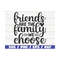 MR-289202395946-friends-are-the-family-you-choose-svg-cut-file-cricut-image-1.jpg