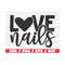 MR-289202310022-love-nails-svg-cut-file-cricut-commercial-use-instant-image-1.jpg