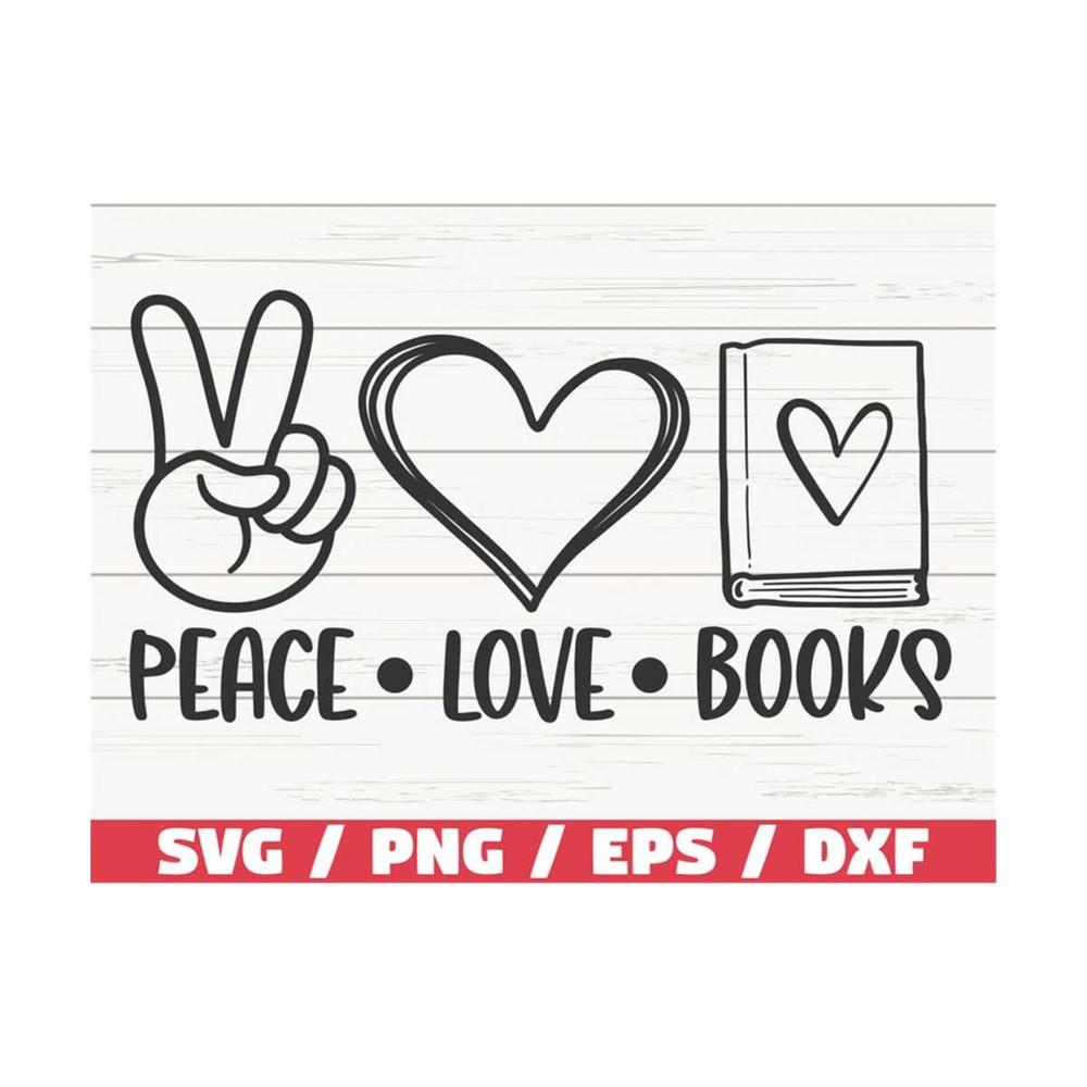 MR-28920231086-peace-love-books-svg-cut-file-cricut-commercial-use-image-1.jpg