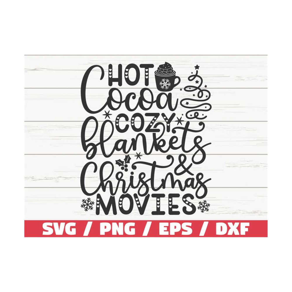 MR-289202310171-christmas-svg-hot-cocoa-cozy-blankets-and-christmas-movies-image-1.jpg