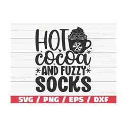 hot cocoa and fuzzy socks svg / winter svg / cut file / cricut / commercial use / silhouette / holidays svg / christmas