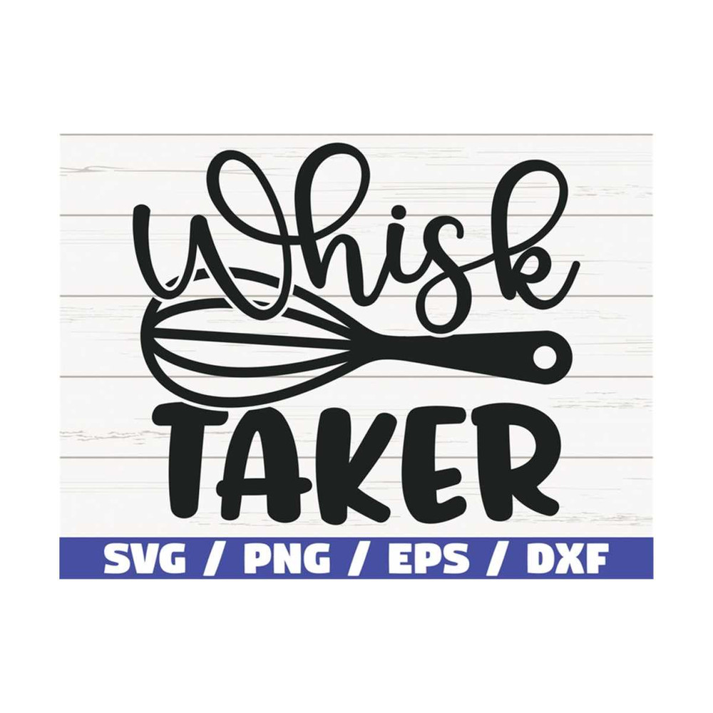 MR-2892023102410-whisk-taker-svg-cut-file-cricut-commercial-use-image-1.jpg