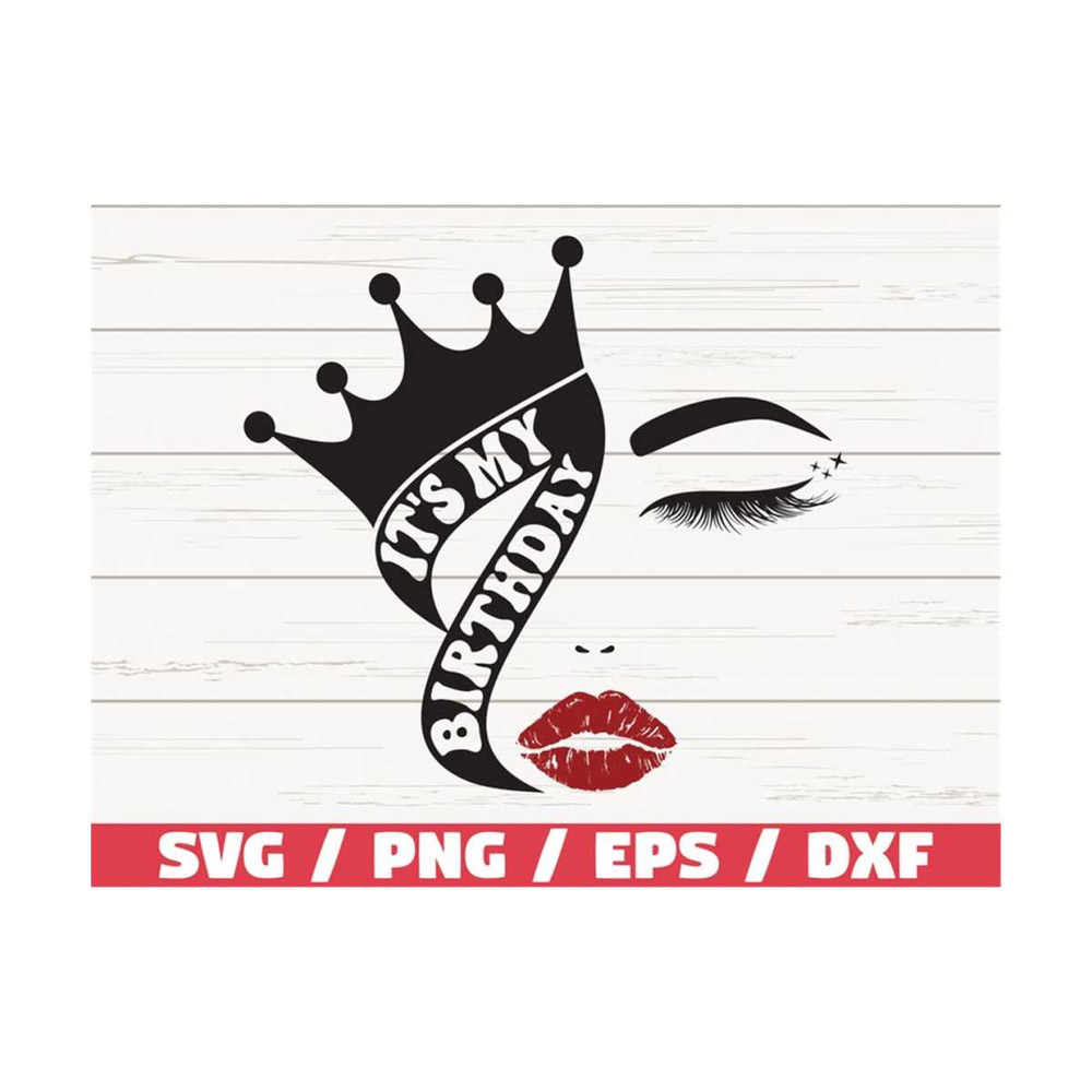 MR-2892023102929-its-its-my-birthday-svg-birthday-girl-svg-cut-file-image-1.jpg