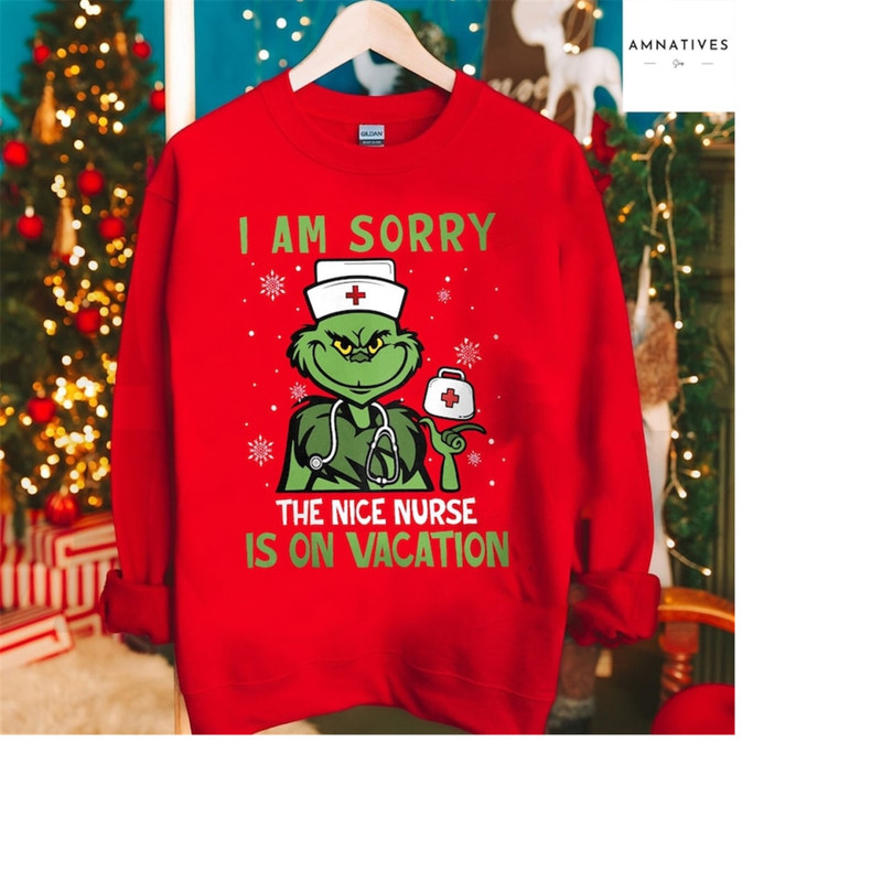 MR-2892023103014-grinch-nurse-christmas-sweatshirt-i-am-sorry-the-nice-nurse-image-1.jpg