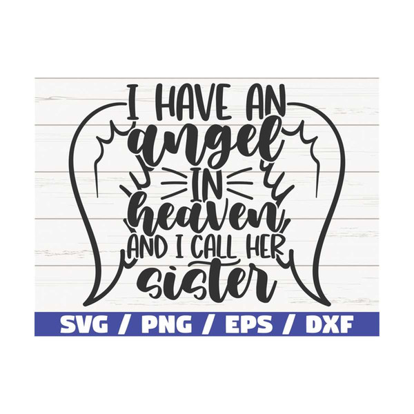 MR-2892023103420-i-have-an-angel-in-heaven-and-i-call-her-sister-svg-cut-file-image-1.jpg