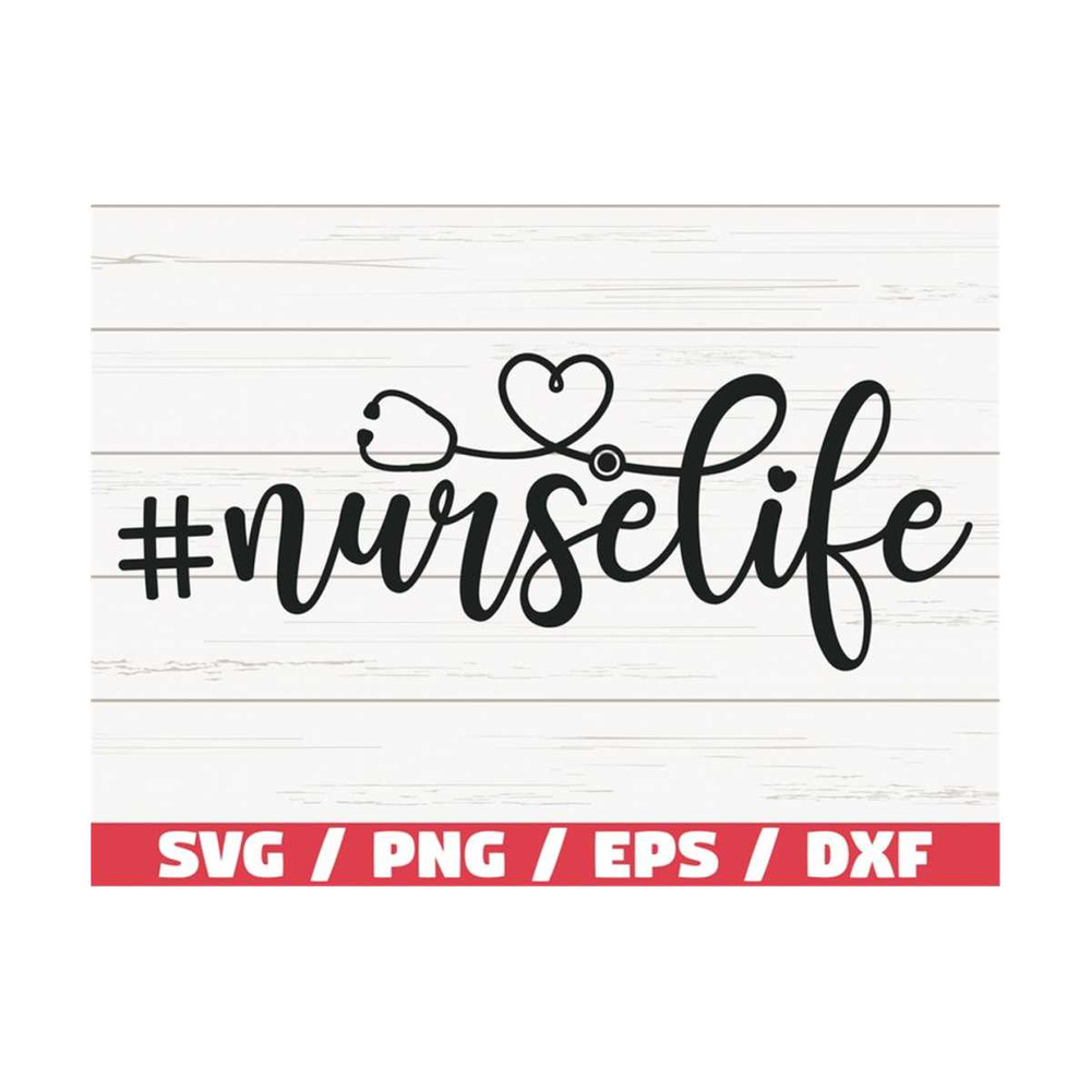 MR-2892023103423-nurse-life-svg-cut-file-cricut-commercial-use-image-1.jpg