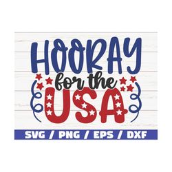 hooray for the usa svg / cut file / clip art / commercial use / instant download / silhouette / 4th of july svg / indepe