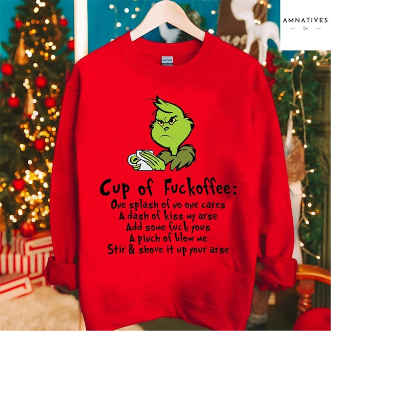 MR-2892023104211-cup-of-fuckoffee-sweatshirt-grinch-face-shirt-funny-image-1.jpg