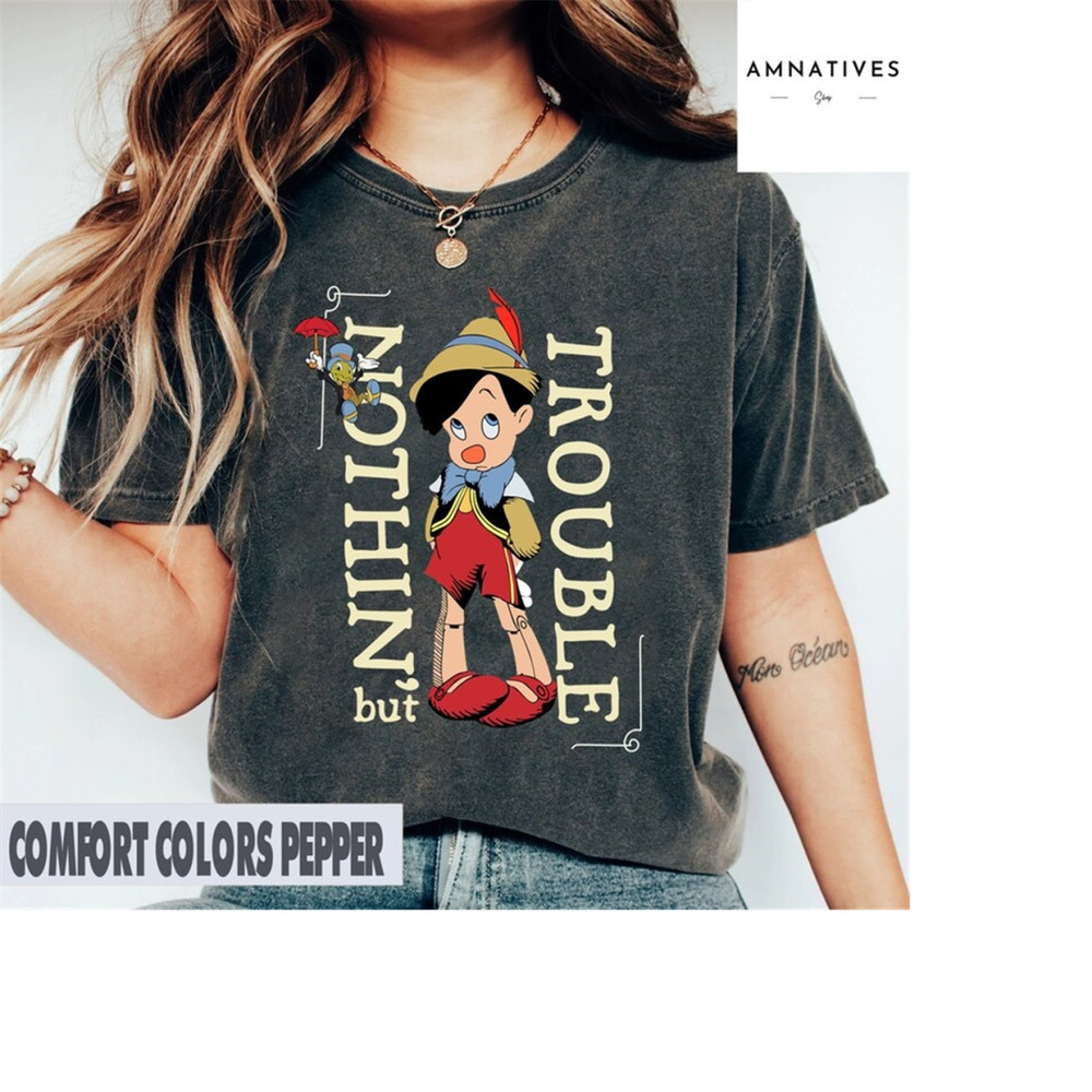MR-2892023104321-pinochio-nothing-but-trouble-pinochio-shirt-disney-pinochio-image-1.jpg