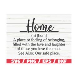 Home Definition SVG / Cut File / Cricut / Commercial use / Silhouette / Home SVG / Funny Definition SVG