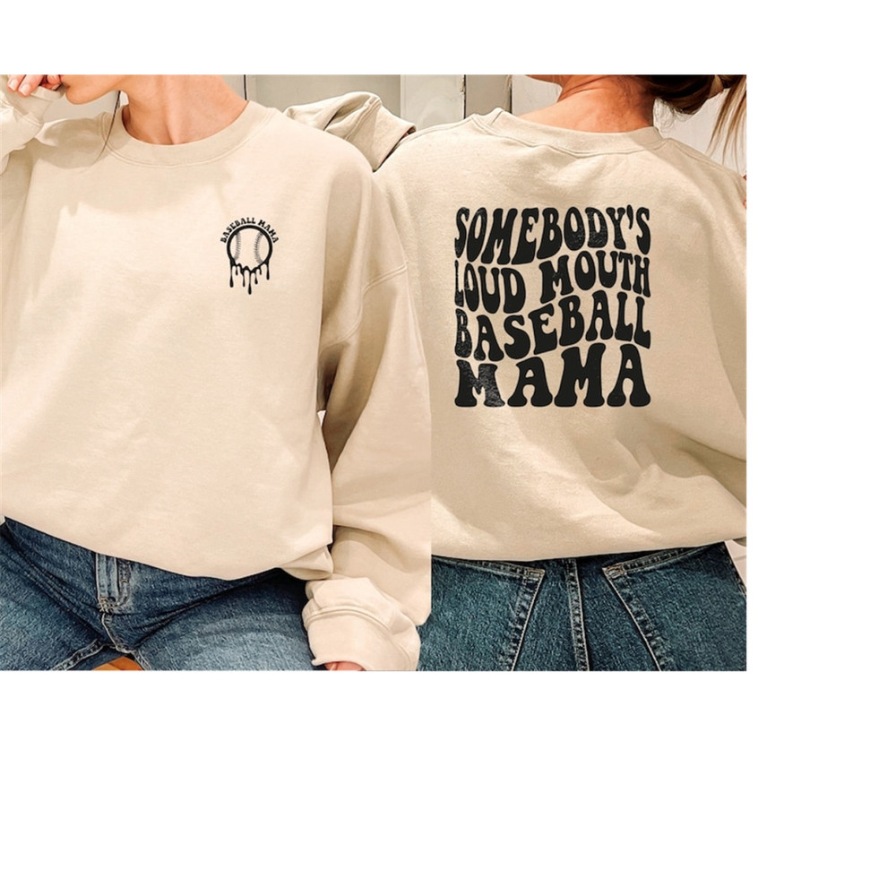 MR-2892023105940-baseball-mama-sweatshirt-somebodys-loud-mouth-baseball-mama-image-1.jpg