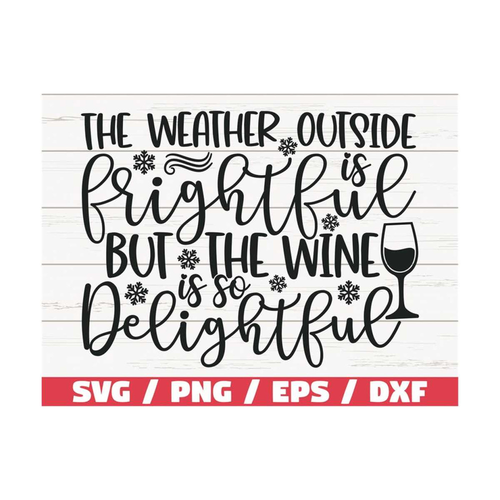 MR-28920231159-the-weather-outside-is-frightful-but-the-wine-is-so-delightful-image-1.jpg