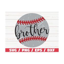Baseball Brother SVG / Cricut / Cut File / Silhouette / Baseball SVG / Commercial use / Baseball shirt / Baseball Fan /