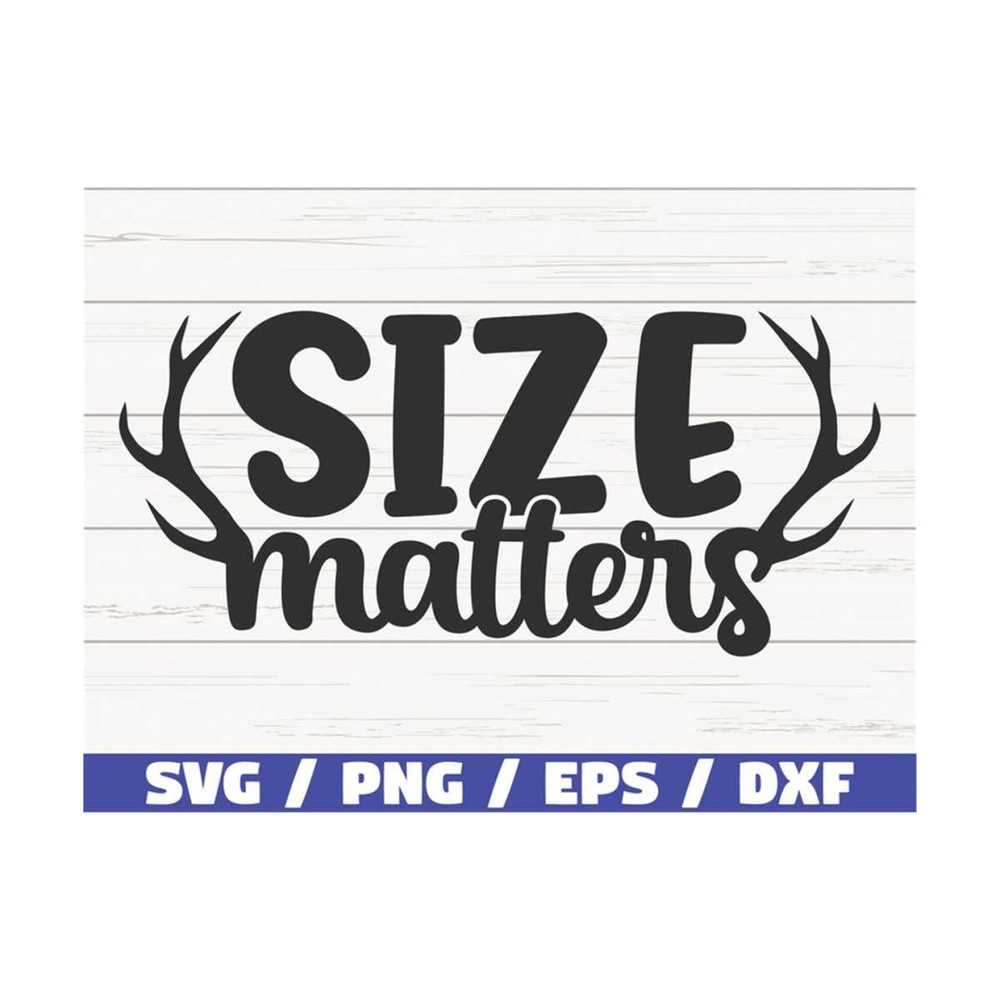 MR-289202311129-size-matters-svg-cut-file-cricut-commercial-use-image-1.jpg
