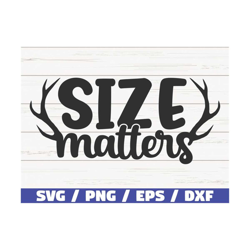 MR-289202311129-size-matters-svg-cut-file-cricut-commercial-use-image-1.jpg