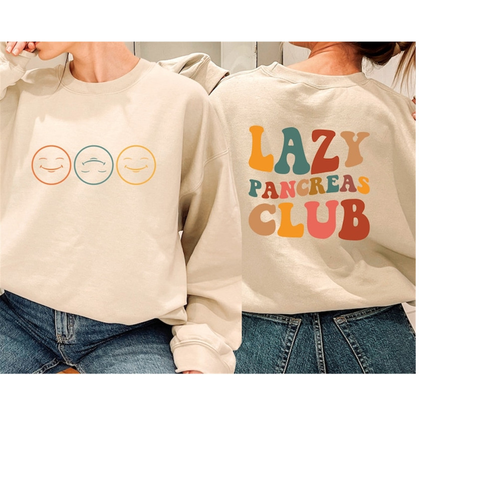 MR-2892023111630-groovy-lazy-pancreas-club-sweatshirt-shirt-for-diabetics-and-image-1.jpg