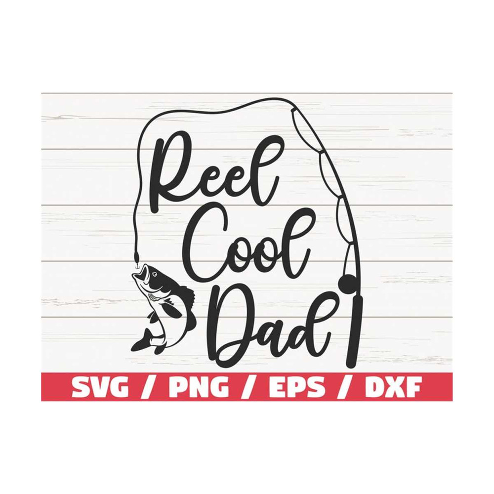MR-2892023112026-reel-cool-dad-svg-cut-file-commercial-use-cricut-clip-image-1.jpg