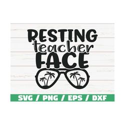 resting teacher face svg / cut file / cricut / commercial use / silhouette / dxf file / vacantion svg / end of school /