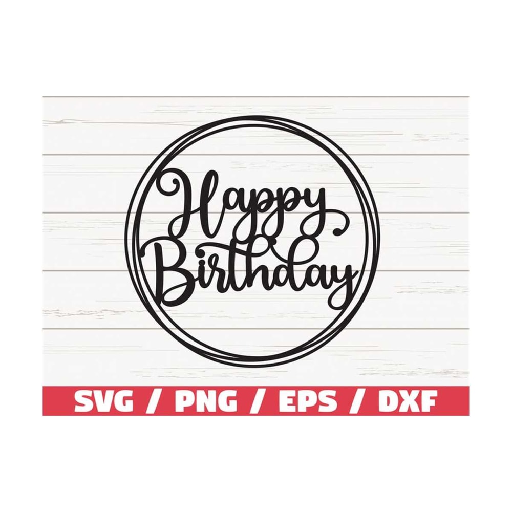MR-2892023112116-happy-birthday-svg-birthday-party-svg-cut-file-cricut-image-1.jpg