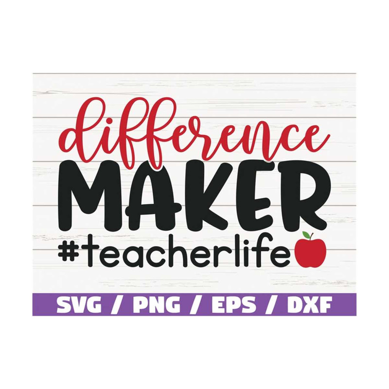 MR-2892023112818-difference-maker-svg-teacher-life-svg-cut-file-cricut-image-1.jpg