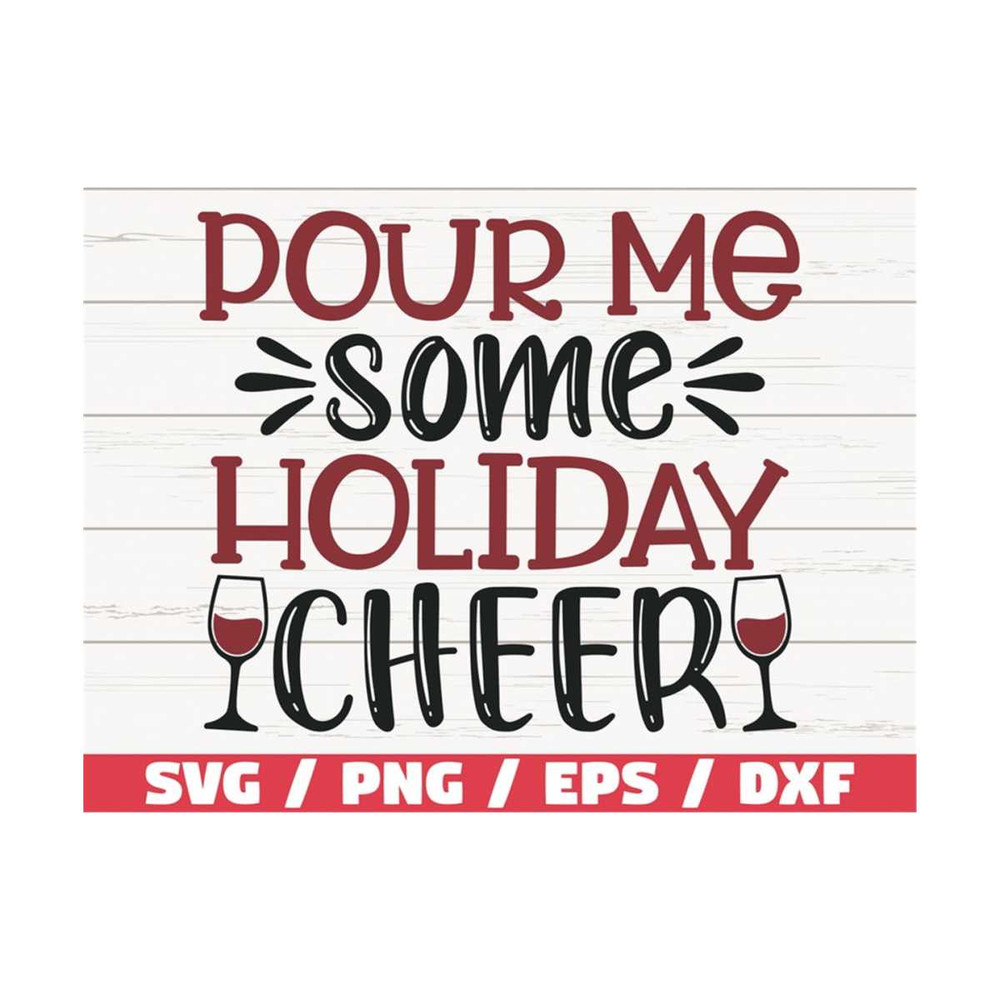 MR-2892023113147-pour-me-some-holiday-cheer-svg-christmas-svg-cut-file-image-1.jpg