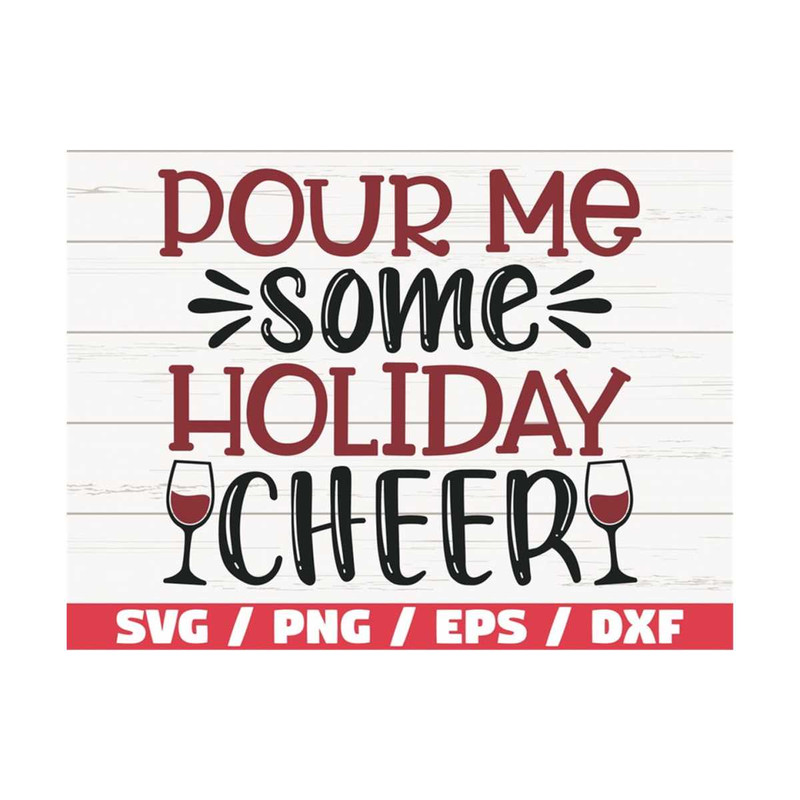 MR-2892023113147-pour-me-some-holiday-cheer-svg-christmas-svg-cut-file-image-1.jpg