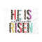 MR-2892023114021-he-is-risen-png-he-is-risen-sublimation-png-easter-png-image-1.jpg