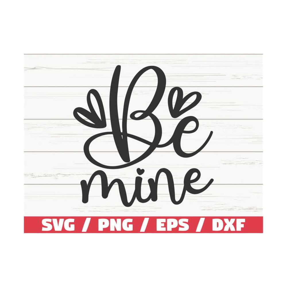 MR-2892023114041-be-mine-svg-valentines-day-svg-cut-file-cricut-image-1.jpg