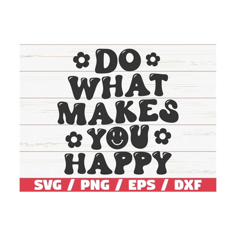 MR-2892023114214-do-what-makes-you-happy-svg-retro-wavy-text-svg-cut-file-image-1.jpg