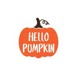 hello pumpkin svg, fall svg, fall door sign svg, pumpkin svg, halloween svg, hello pumpkin png, thanksgiving svg,cricut,