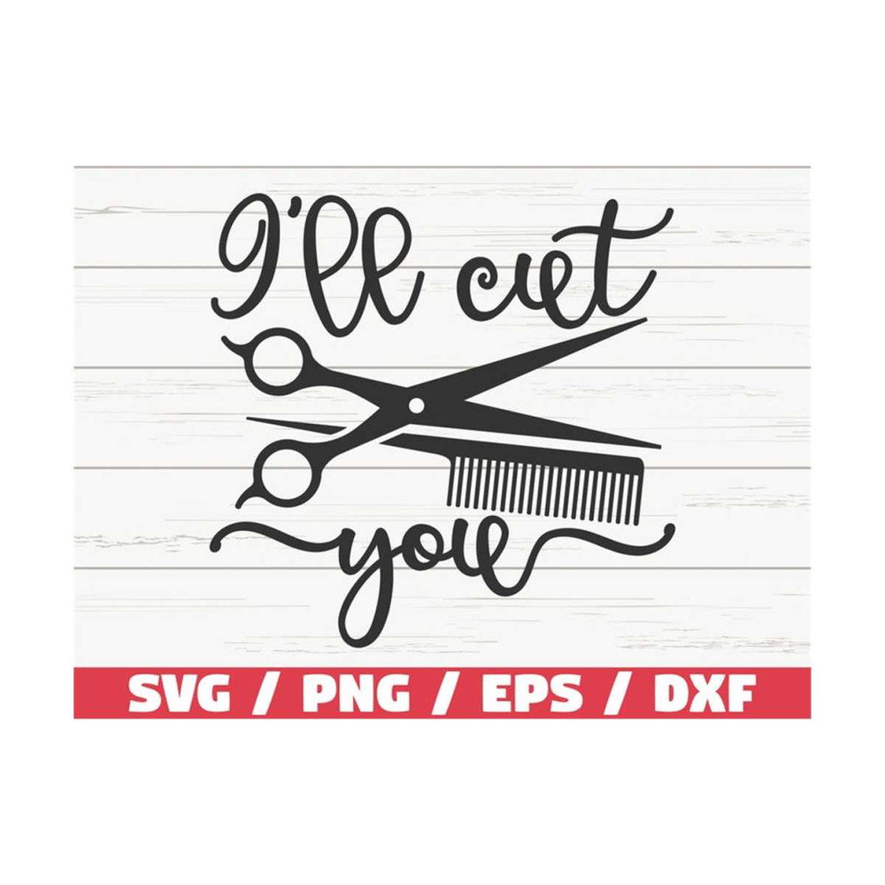 MR-289202311522-ill-cut-you-svg-hairstylist-svg-cut-file-image-1.jpg