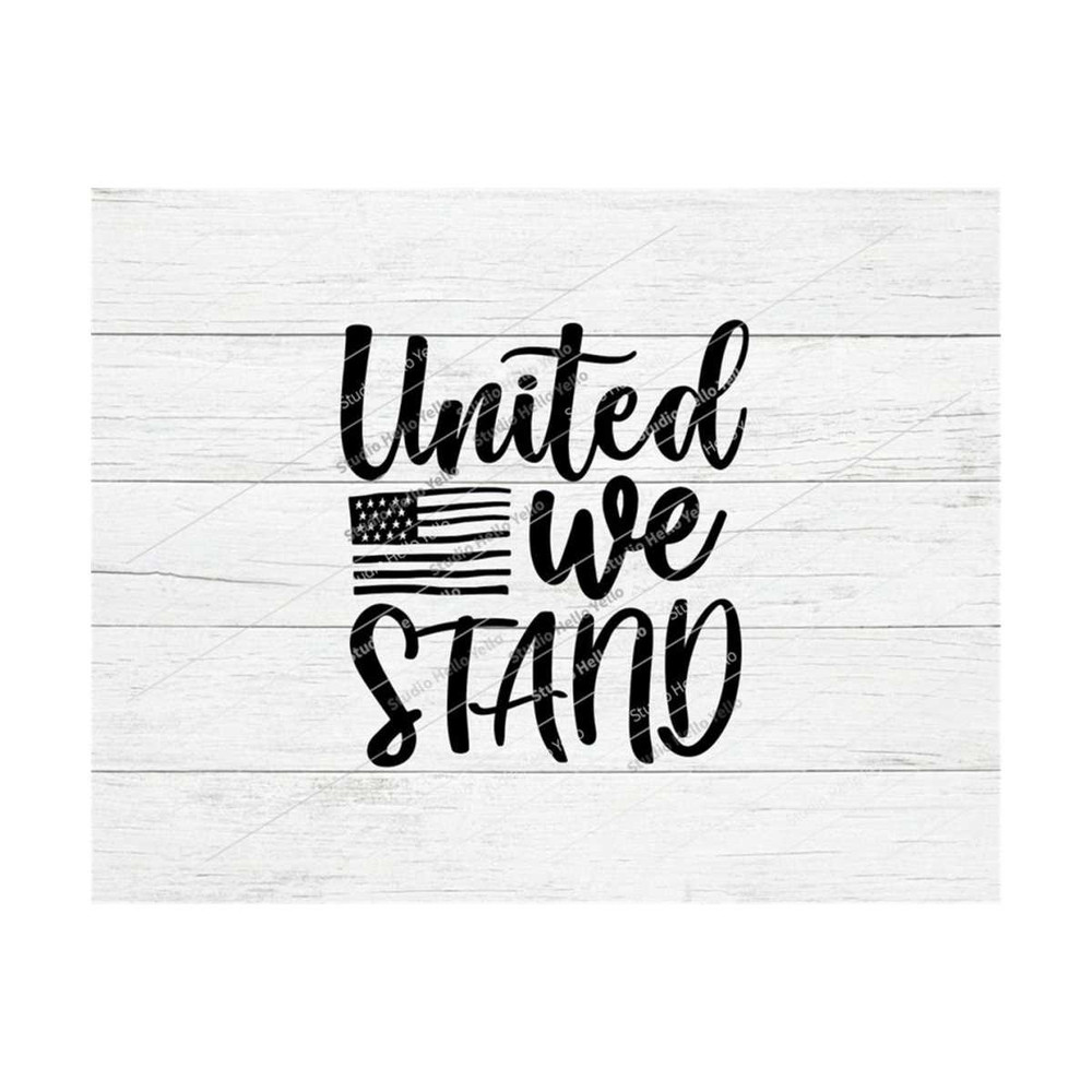 MR-289202312103-united-we-stand-svg-4th-of-july-svg-independence-image-1.jpg