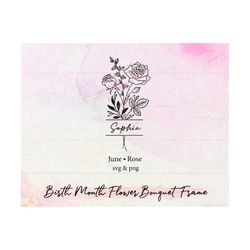 birth month flower bouquet frame svg, birth month flower, rose, flower svg, birth flower,flower bouquet,flower,flowers,f