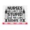 MR-2892023121258-nurses-we-cant-fix-stupid-but-we-can-sedate-it-svg-cut-image-1.jpg
