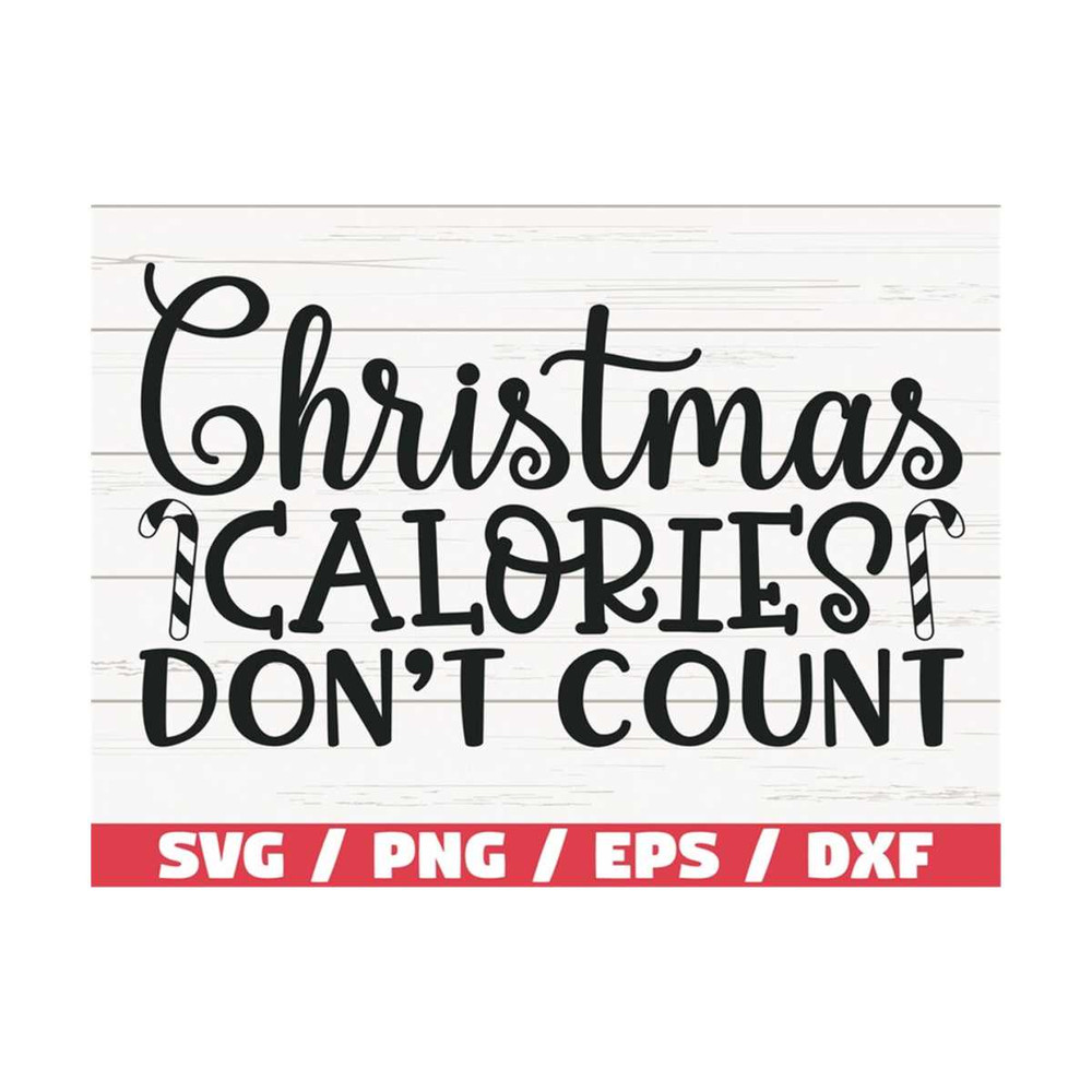 MR-289202312183-christmas-calories-dont-count-svg-cut-file-cricut-image-1.jpg