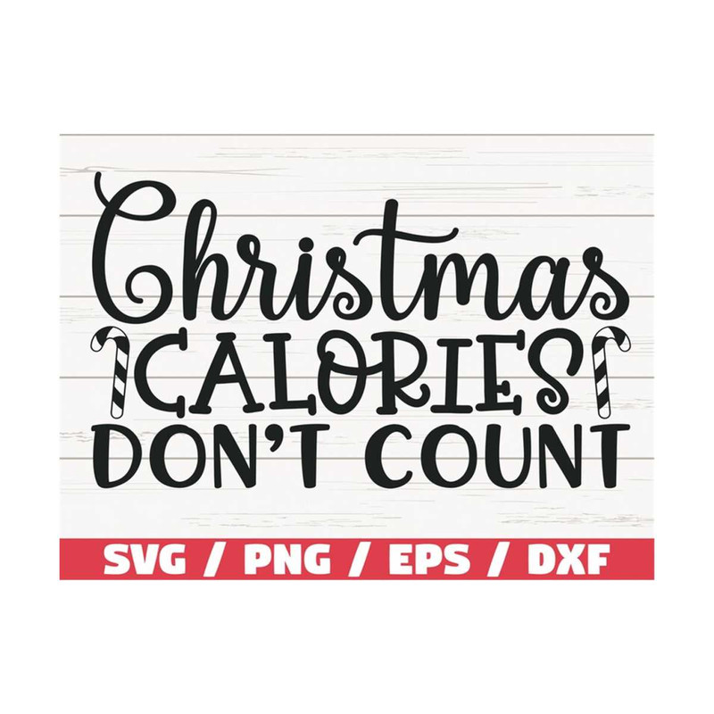 MR-289202312183-christmas-calories-dont-count-svg-cut-file-cricut-image-1.jpg