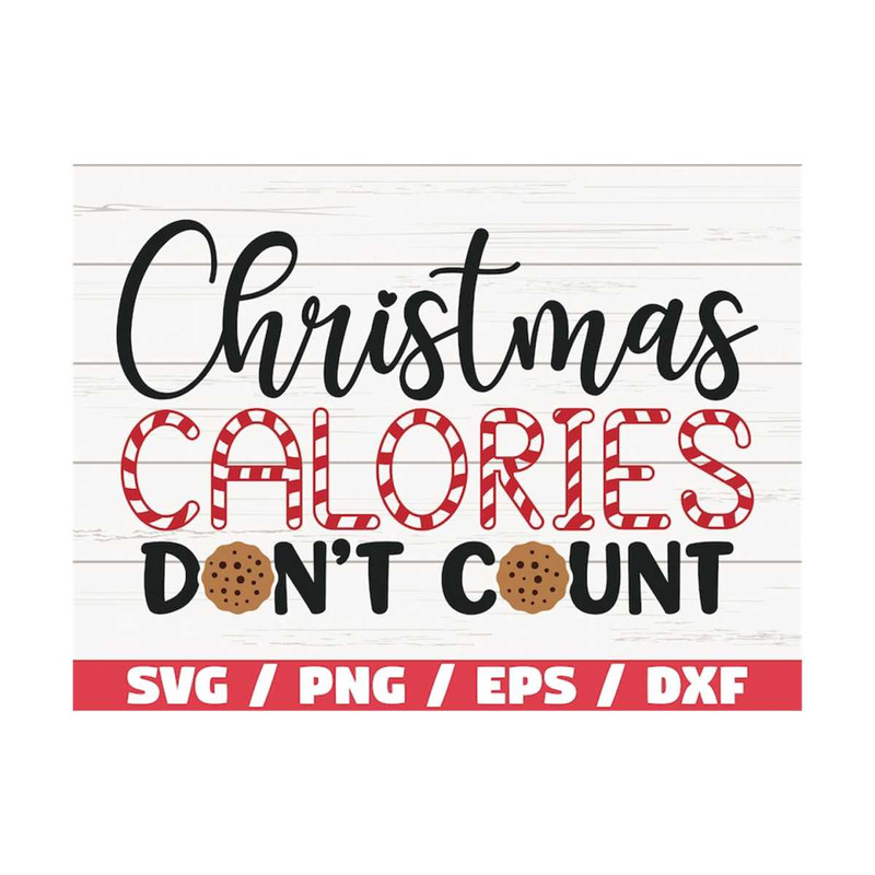 MR-2892023121855-christmas-calories-dont-count-svg-cut-file-cricut-image-1.jpg