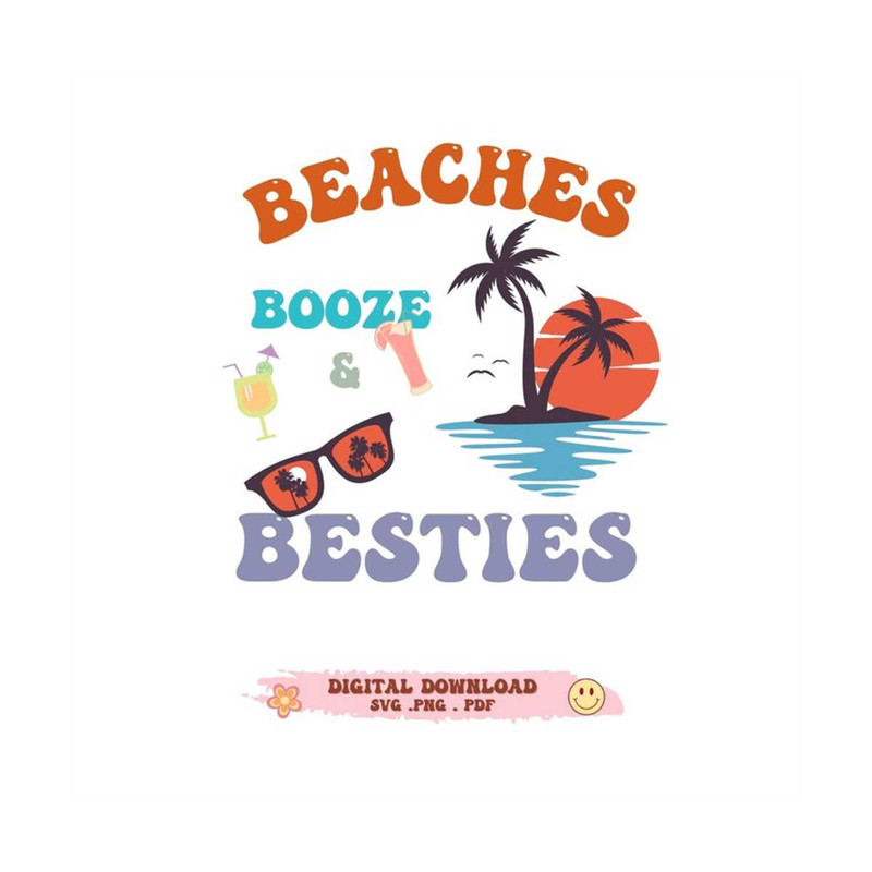 MR-2892023122948-beach-svg-beaches-booze-besties-svg-bachelorette-svg-girls-image-1.jpg