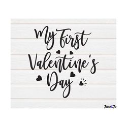 my first valentine svg,valentine's day svg,my first valentines day svg,vinyl cricut,little girl boy valentine svg,love v