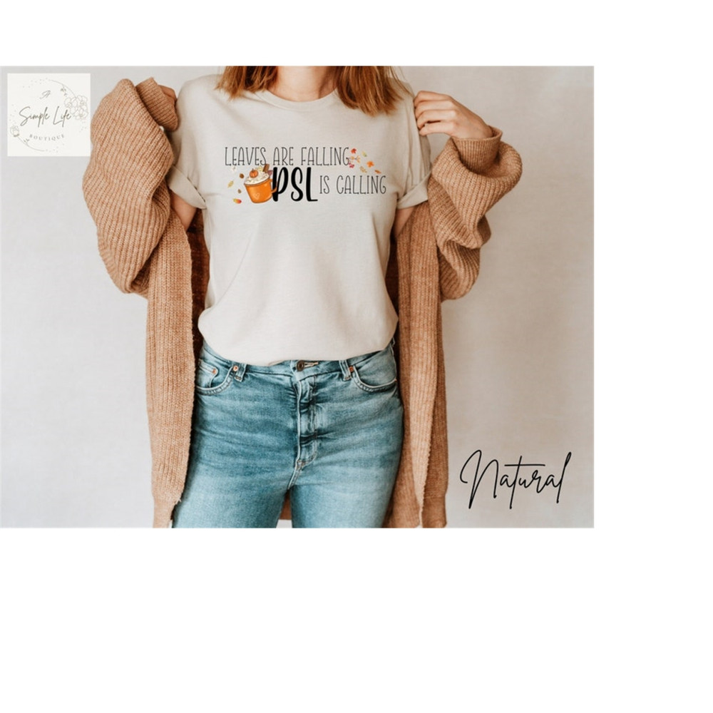 MR-2892023142629-leaves-are-falling-psl-is-calling-fall-coffee-shirt-natural.jpg
