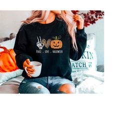 peace love halloween sweatshirt, peace love pumpkin sweatshirt, funny halloween sweatshirt, halloween tee, pumpkin shirt
