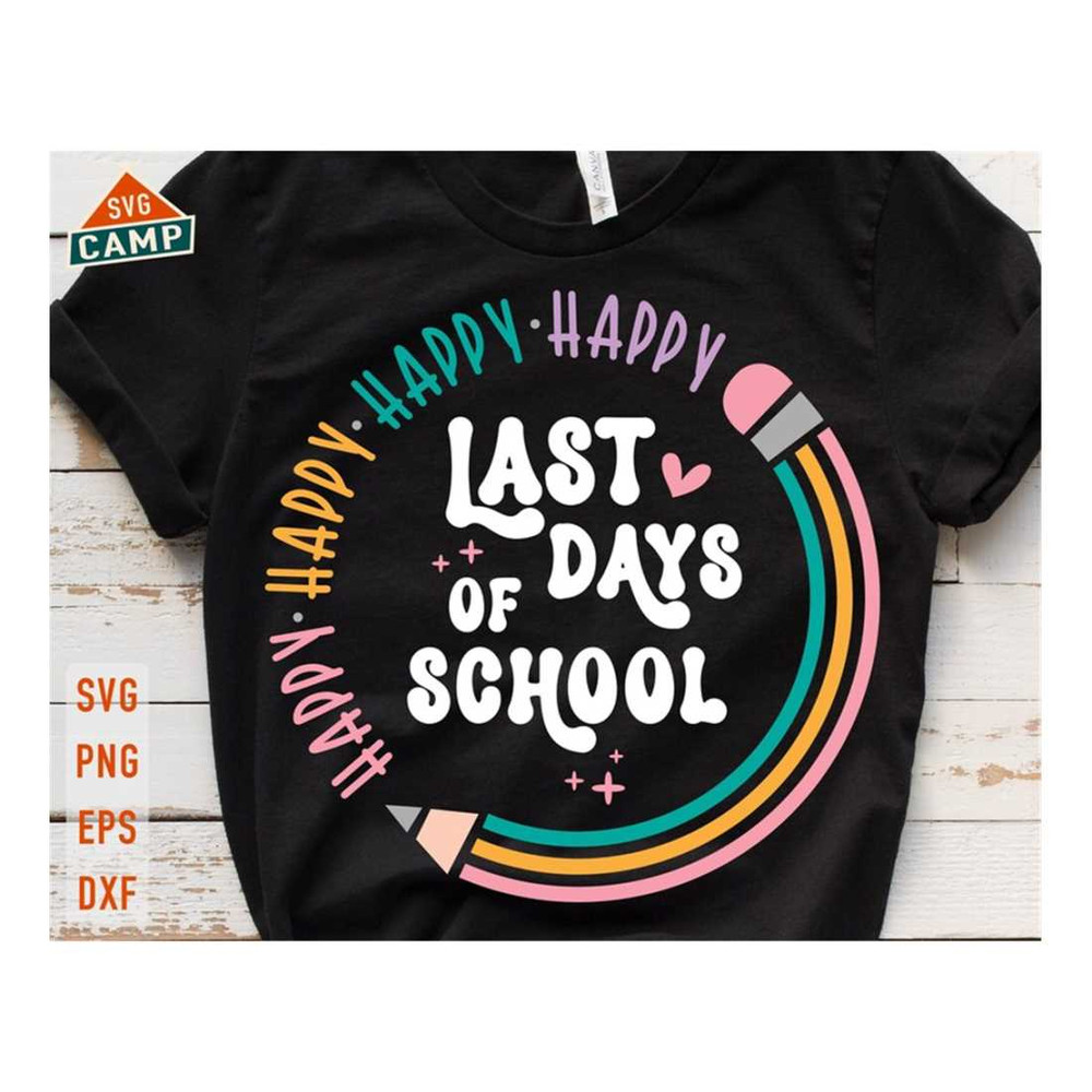 MR-2892023151854-happy-last-day-of-school-svg-last-day-of-school-svg-end-of-image-1.jpg