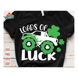loads of luck svg, st patrick's day monster truck svg, shamrock truck svg, lucky clover svg, kids st patricks svg, boys