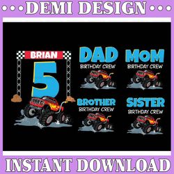 Personalized Birthday Monster Truck Party, Family Matching Monster Truck Birthday Crew Png, Birthday Family Truck Png