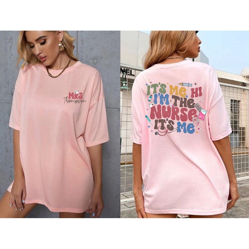 Hi Its Me Im The Nurse Shirt, Nurse Life Tee, Nursing School LD Nurse Shirt, Groovy Nurse Shirt, Aesthetic Cool Nurse Shirt, Nurse Gifts - 3.jpg
