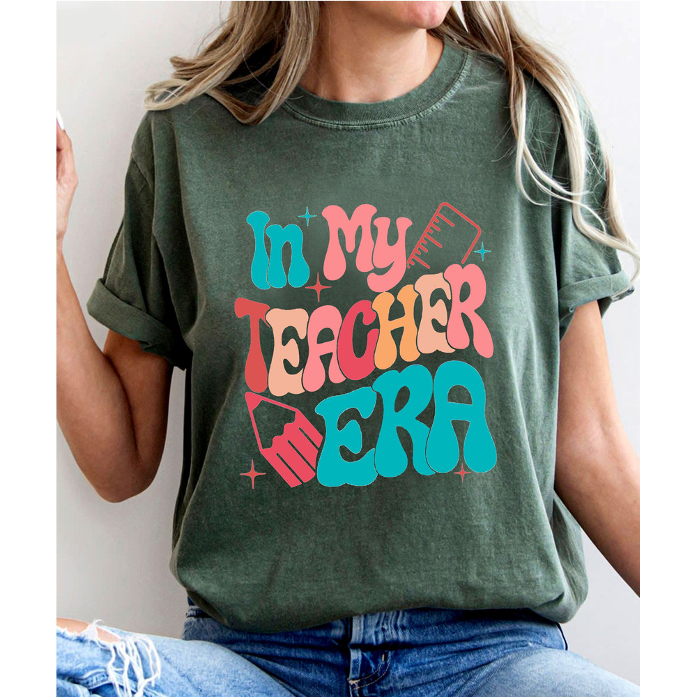 In My Teacher Era Shirt, Retro Funny Back To School Shirt, Back to School Shirt, School Counselor Gift, Teacher Appreciation, Teacher Gift, - 2.jpg